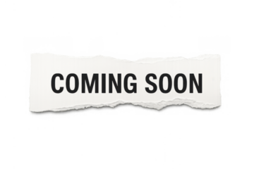 Coming soon message on torn paper strip, announcing new products or services with transparent background