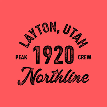 T-shirt stamp graphic, Northline wear typography emblem Layton, Utah vintage tee print, athletic apparel design shirt graphic print