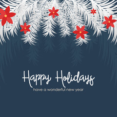 Happy Holidays vector with winter and Christmas elements in a clean, modern style. Perfect for greeting cards, social media posts, posters, and festive seasonal designs.