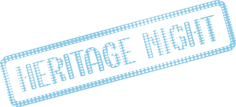 Light Blue Dotted Heritage Night Rubber Stamp for Cultural Event Promotions and Announcements