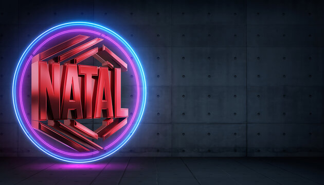 Festive 'Natal' sign with neon lights glowing on modern concrete wall design