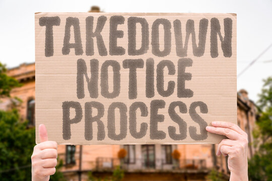 "Takedown Notice Process" Platforms remove infringing material. TAKEDOWN. NOTICE. PROCESS. PLATFORMS. MATERIAL.