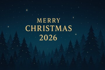 Naklejka premium Merry Christmas and happy new year 2026 Merry Christmas greeting card design with serene night sky and silhouettes of trees