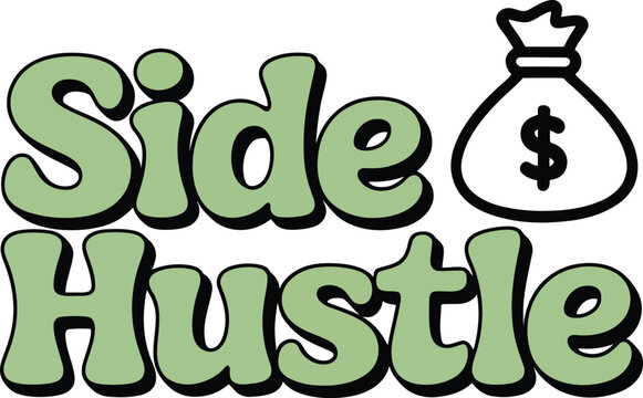 Side Hustle Money Vector Graphic with Dollar Sign Icon for Entrepreneurship and Extra Income