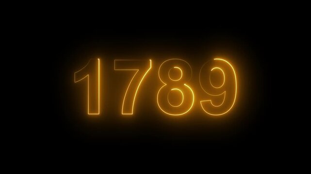 1789 Glowing Neon Line Text Animation, Powerful Abstract Neon Number Design in Stunning 4K Highlighting the Iconic and Important Year important date 1789.
