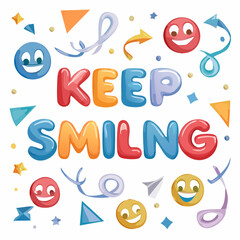 A vibrant and cheerful illustration featuring the phrase 'KEEP SMILING' surrounded by colorful emojis, confetti, stars, and decorative swirls, conveying happiness and positivity.