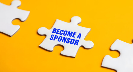 Become a sponsor message on a puzzle piece apart form the assembled pieces. Financial sponsorship support or charity donation