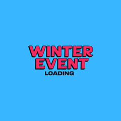 Vibrant winter event announcement loading screen starts now