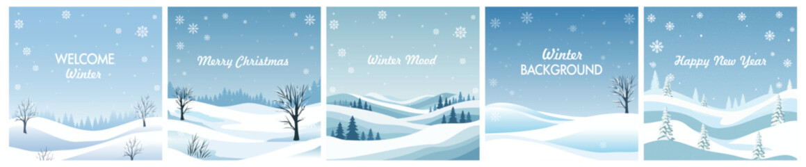 Set of vector winter backgrounds with fir-tree, trees, snowfall, snowflakes, landscapes. Welcome Winter, Winter Mood, Happy New Year, Merry Christmas and more. For cards, backgrounds, seasonal designs