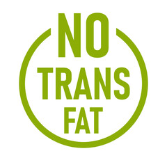 No Trans Fat Healthy Food Green Round Circle Badge Sticker Stamp Info Label Sign Icon for Product and Package Design. Vector Image.