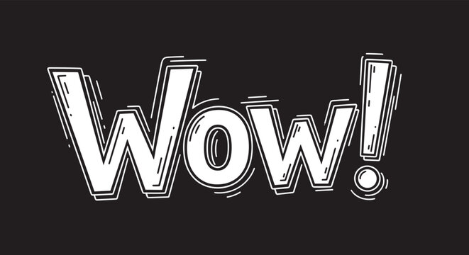 Hand-drawn comic book style lettering of the word Wow in white with sketch details on a solid black background.
