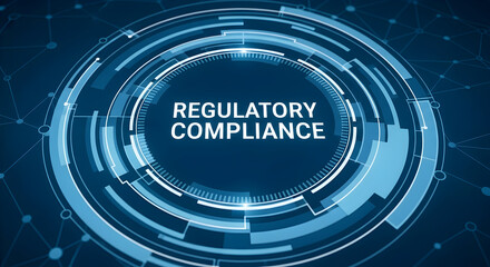Regulatory compliance displayed on a blue digital interface with interconnected nodes and circular design elements for business and technology applications