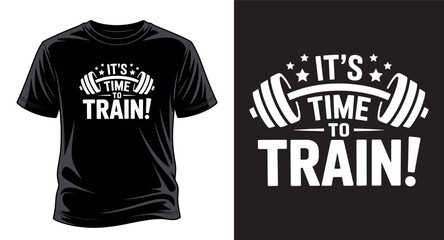Time to train T-shirt design