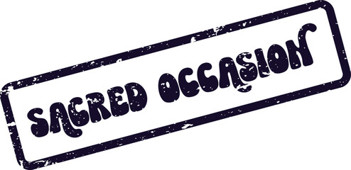 Sacred Occasion solemn stamp for religious events or important ceremonial announcements