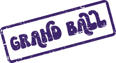 Vibrant purple distressed stamp effect for Grand Ball event invitations and announcements
