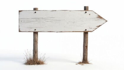 Wooden directional sign on two posts. White weathered board with arrow shape pointing right. Wooden posts with dry grass. Isolated on white background. Signboard for advertising or indication.