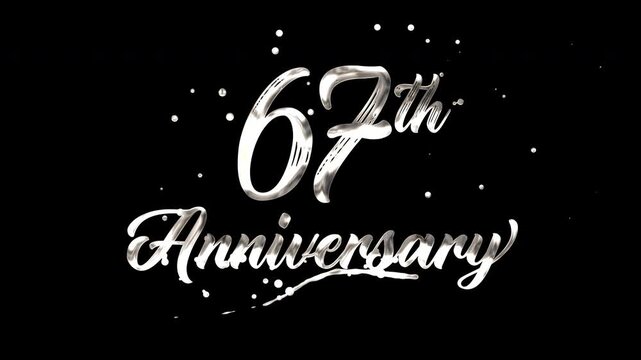 67th anniversary text animation in silver metallic effect. suitable for celebrating special occasions, invitations, anniversary cards and social media. Includes alpha channel for any background.