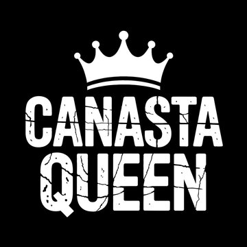 A bold text design reads 'Canasta Queen' with a crown above it.