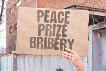 "Peace Prize Bribery" Awards allegedly purchased. PEACE. PRIZE. BRIBERY. AWARDS. PURCHASED.