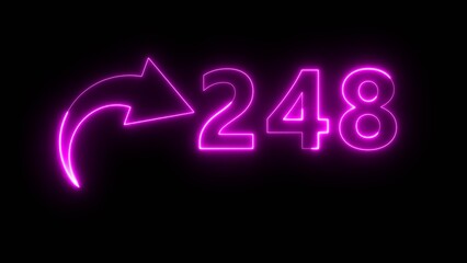 Neon business counter number. Neon count number 248 on black background. Neon count number.