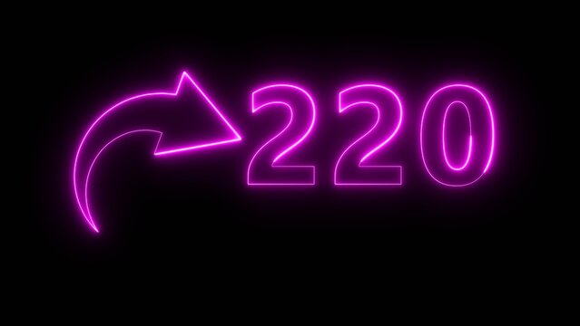 Neon business counter number. Neon count number 220 on black background. Neon count number.