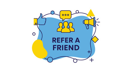 Refer a friend marketing concept with social media icons and speech bubble