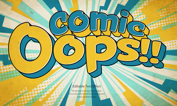 [Editable Text Effect Logo] &rdquo; Comic Oops  Logo&rdquo; The title logo style is a Classic comic book logo style printed on antique retro paper.