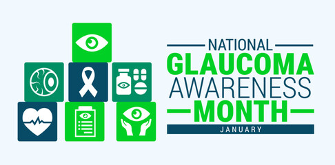 National Glaucoma Awareness Month background, banner, card or poster design template is observed every year during January, to raise awareness about the mission. Vector illustration.