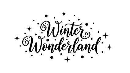 Elegant black calligraphy text saying winter wonderland surrounded by decorative stars and dots, isolated on white background
