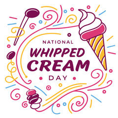 NATIONAL WHIPPED CREAM DAY vector illustration 