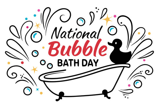NATIONAL BUBBLE BATH DAY vector illustration 