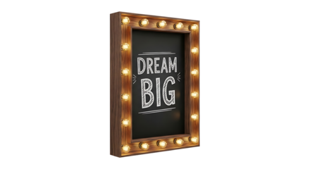 Wooden framed chalkboard sign with glowing light bulbs and 'Dream Big' message