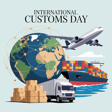 International customs day celebrates global trade and logistics with a vibrant illustration of the earth cargo ship airplane truck and shipping containers