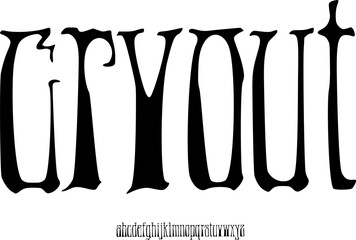 Cryout Font – Gothic Horror Alphabet Typeface Distorted Vintage Display Font for Dark Branding, Halloween Posters, Tattoo Lettering & Dramatic Typography Design