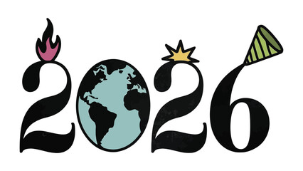 The Year 2026: An illustrated depiction of the year 2026, where the 0 is replaced with an Earth, flanked by the numbers 2 and 6. The numbers 2, 0, and 6 are topped with illustrations.