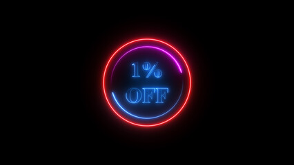 1 percent off discount offer sell icon illustration. Up to 1% off neon text background.