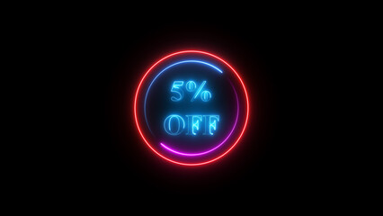 5 percent off discount offer sell icon illustration. Up to 5% off neon text background.