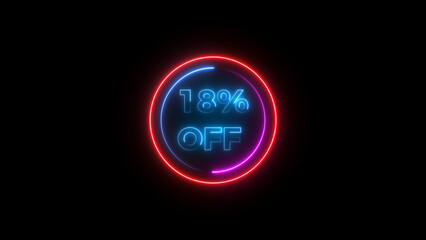 18 percent off discount offer sell icon illustration. Up to 18% off neon text background.