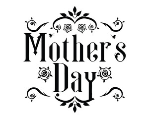 A black and white graphic featuring the words Mother's Day surrounded by ornate scrollwork and small rose illustrations
