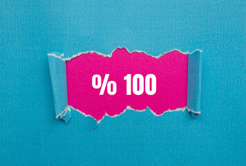 One hundred percent message written on ripped torn paper background. Conceptual One hundred percent symbol. Copy space.