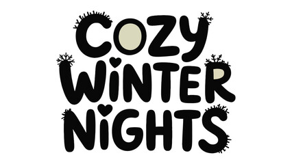 Cozy Winter Nights Typography Design 