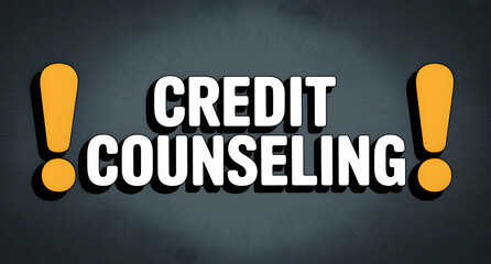 Credit Counseling Warning Message on Dark Background Design