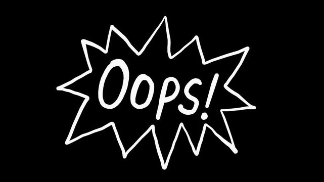 White wiggly hand drawn OOPS speech bubble on alpha