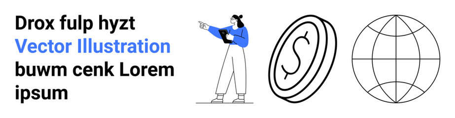 Obraz premium Woman holding a tablet gestures confidently, dollar coin signifies financial concepts, globe suggests global reach. Ideal for business, finance, global economy, education, communication, teamwork