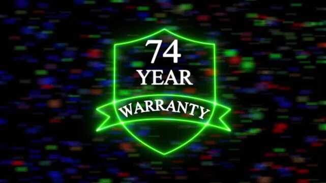 Neon line 74 Years Warranty Shield Emblem 74 Years Warranty, premium product promotion quality Design shield success 74 assurance  background. 