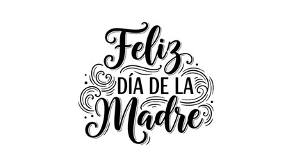 Elegant black and white hand-drawn Spanish lettering art for Mother's Day cards, invitations, banners, and promotional material. Perfect for Hispanic markets and celebration designs.