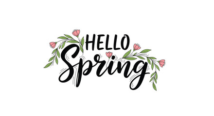 Stylish 'Hello Spring' calligraphic text playfully decorated with lovely pink flowers and green foliage on a clean white background.
