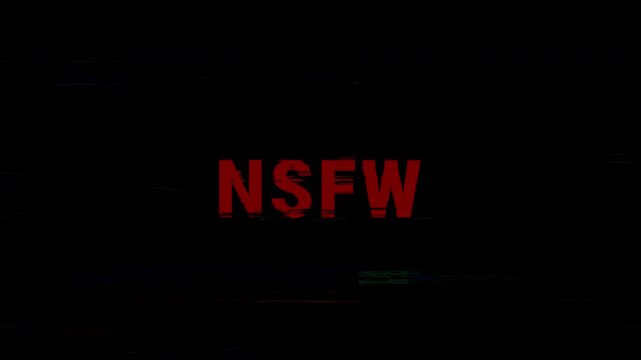 NSFW text warning animation, red color, black background,Ideal for disclaimers, sensitive content, adult material, or viewer discretion advisories for online media. 4K video.