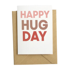 Happy Hug Day card with transparent background, perfect for expressing warmth and affection. Ideal for sending love and joy