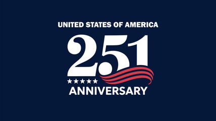 Patriotic 251st anniversary vector design featuring bold white typography, red wave stripe, stars, and dark blue background, celebrating the United States of America national milestone and historic co